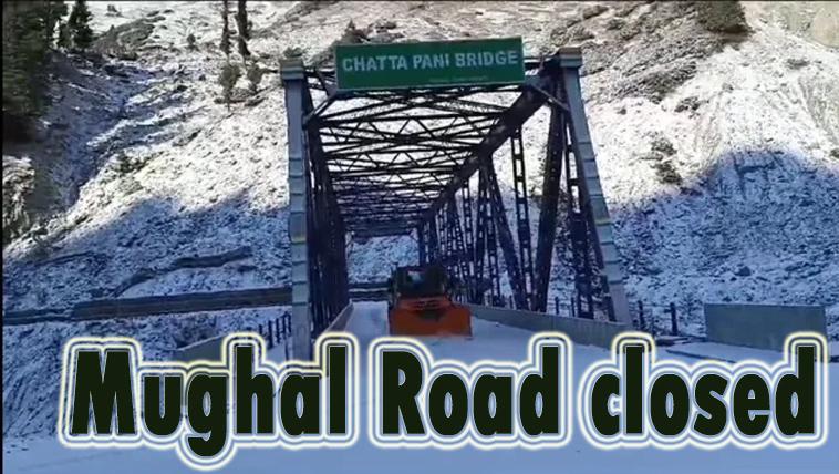 Mughal Road closed amid fresh snowfall in upper reaches